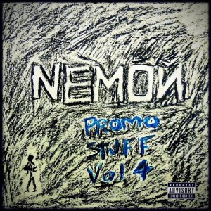 Nемой - Promo Stuff Vol. 4 (2013)