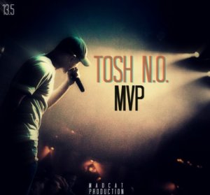 Tosh - MVP (2013)