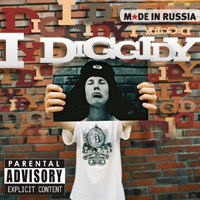 I Diggidy - Made In Russia (2012)